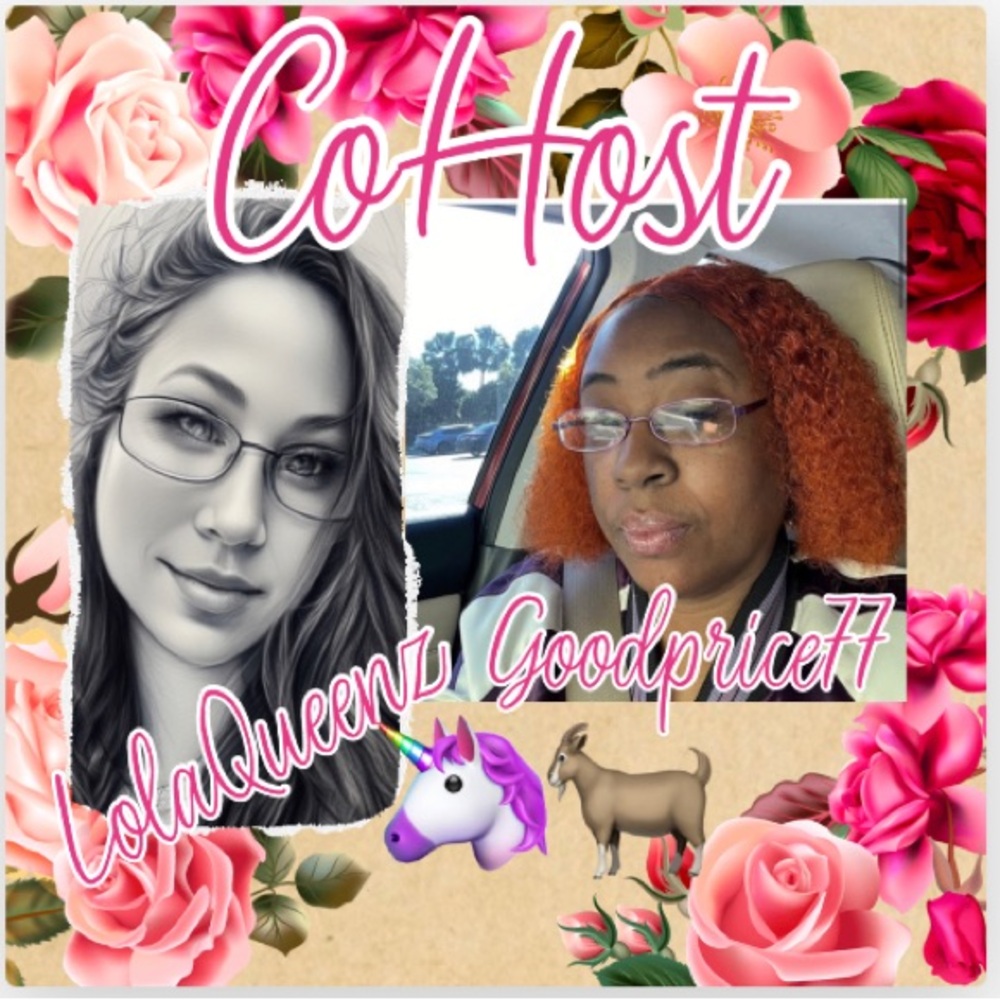 Like 2 Be Notified When @LolaQueenz &
@GoodPrice77 CoHost